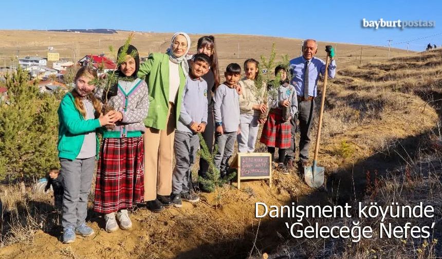 Danişment köyünde 'Geleceğe Nefes'