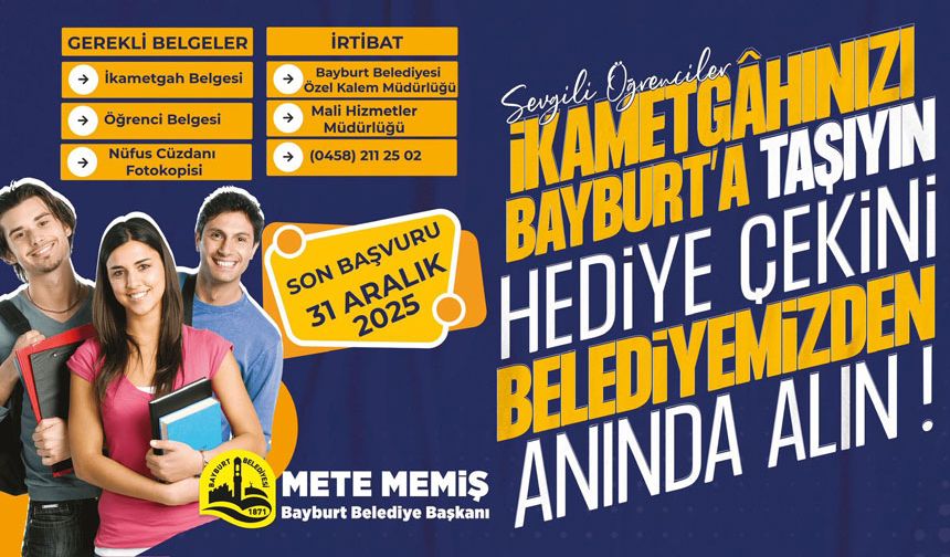 Bayburt Belediyesinden Öğrencilere İkametgah Teşviki: Hediye Çeki Fırsatı