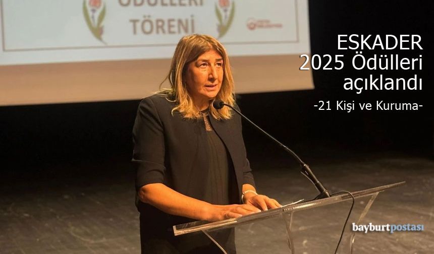 ESKADER 2025 Ödülleri 21 Kişi ve Kuruma Verilecek