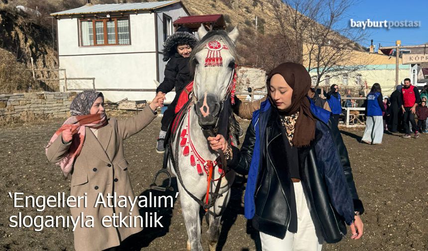 Bayburt'ta 'Engelleri Atlayalım' Sloganıyla Anlamlı Etkinlik