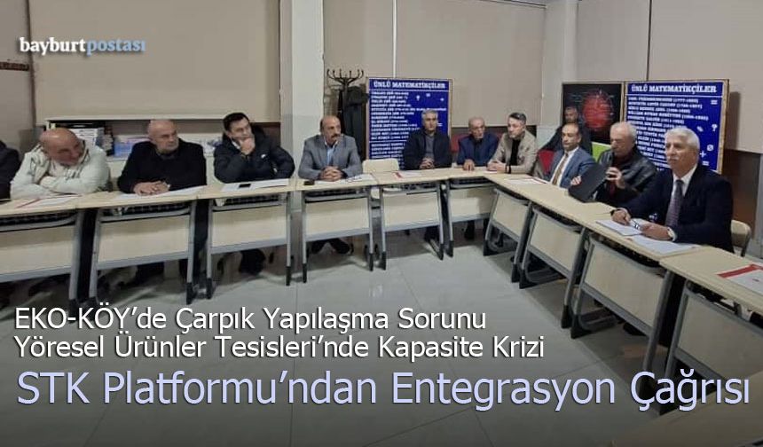 Bayburt STK'larından Valiliğe 'EKO-KÖY' ve Yöresel Ürün Tesisleri Raporu