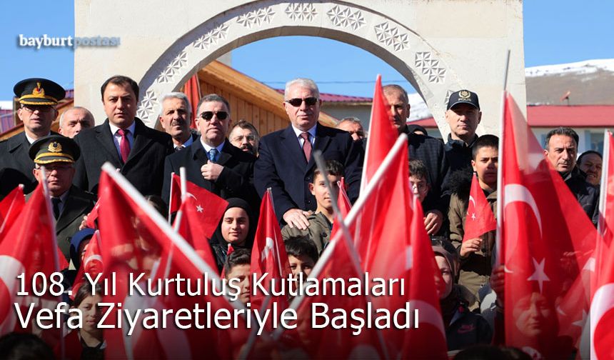 Bayburt’un Kurtuluş Coşkusu Vefa Ziyaretleriyle Başladı