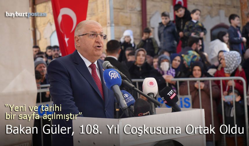 Milli Savunma Bakanı Güler: "Yeni ve Tarihi Bir Sayfa Açılmıştır"