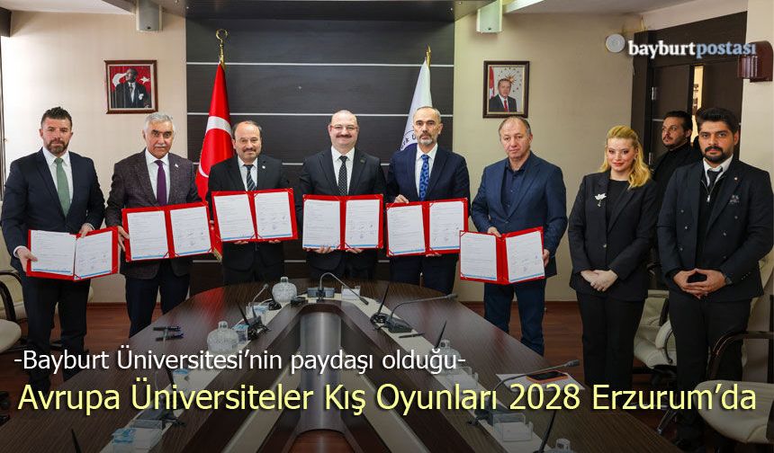 Avrupa Üniversiteler Kış Oyunları 2028 Erzurum'da yapılacak