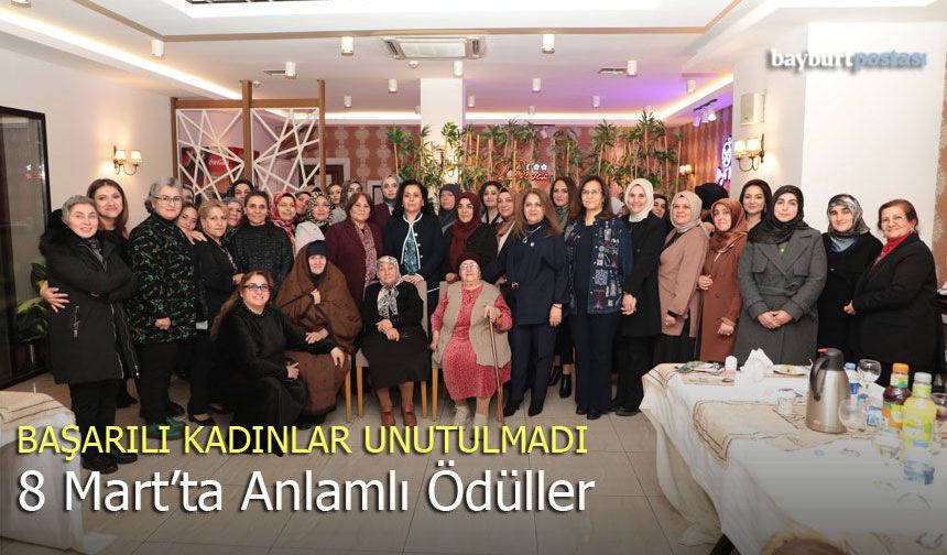 Bayburt’ta Kadın Günü Kutlaması: 8 Mart’ta Anlamlı Ödüller