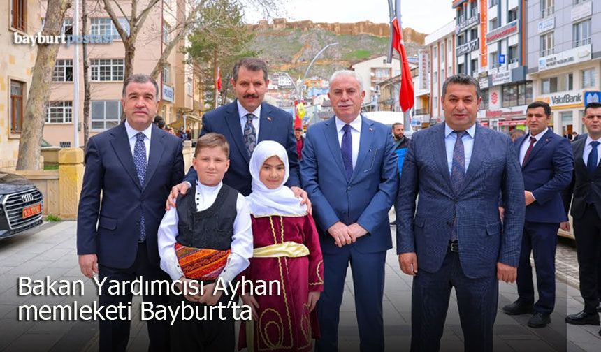 Milli Savunma Bakan Yardımcısı Salih Ayhan Memleketi Bayburt’ta