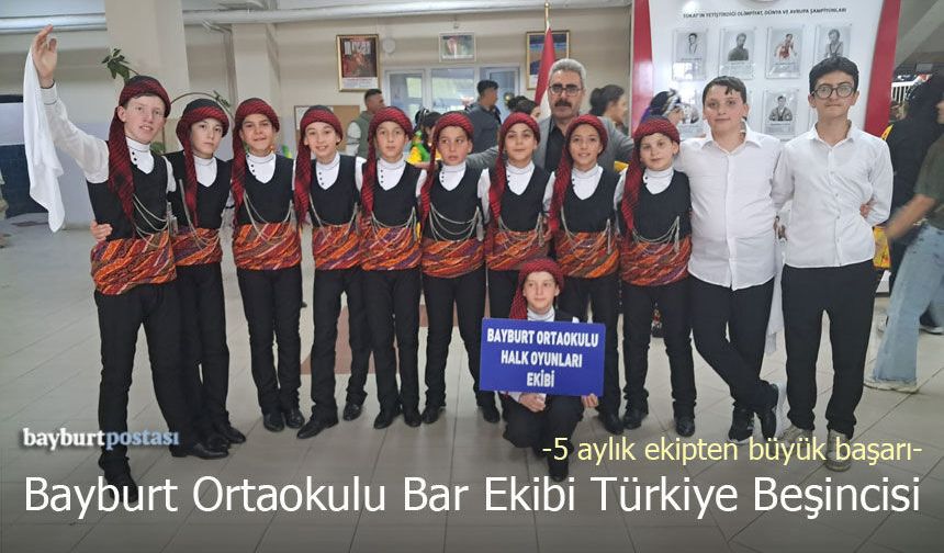 Bayburt Ortaokulu Bar Ekibi Türkiye Beşincisi