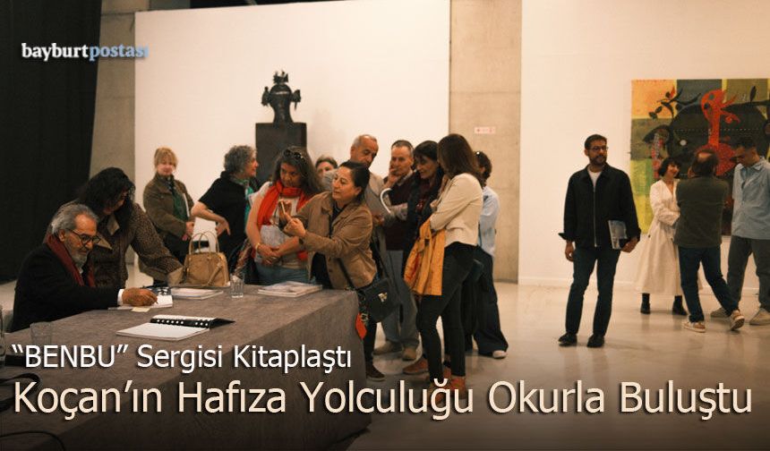 "BENBU" Sergisi Kitaplaştı: Koçan'ın Hafıza Yolculuğu Okurla Buluştu