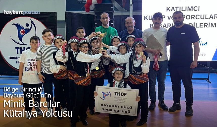 Bölge Birinciliği Bayburt Gücü'nün, Minik Barcılar Kütahya Yolcusu