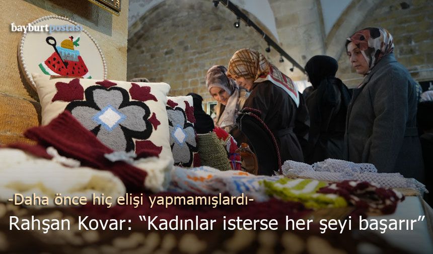 Bayburt'ta KYK Öğrencilerinden El Sanatları Sergisi