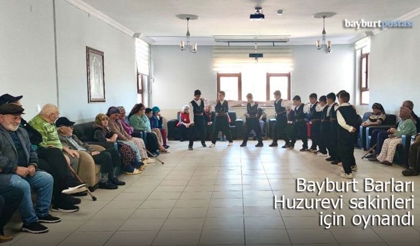 Bayburt Barları bu kez Huzurevi sakinleri için oynandı