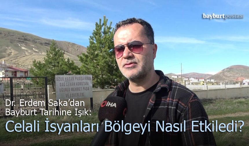 Celali İsyanlarının Son Duraklarından Biri: Bayburt’un Sünür Köyü