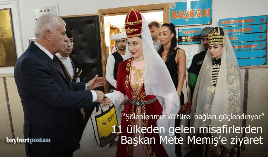 11 Ülkeden Gelen Kültür Elçilerinden Başkan Memiş’e Ziyaret