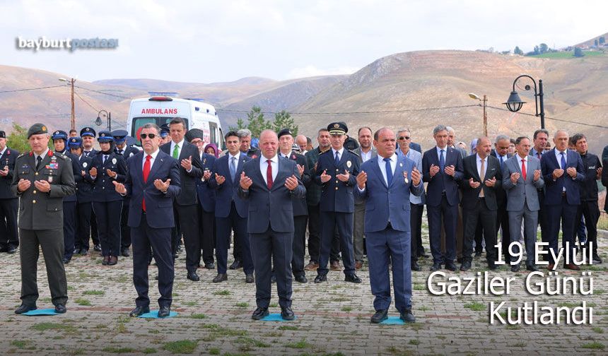 Bayburt'ta 19 Eylül Gaziler Günü Törenle Kutlandı