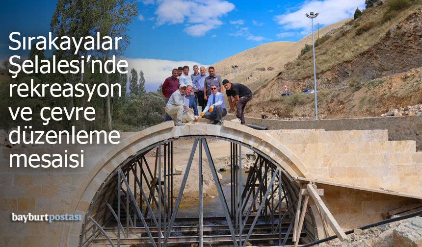 Sırakayalar Şelalesi’nde rekreasyon ve çevre düzenleme mesaisi