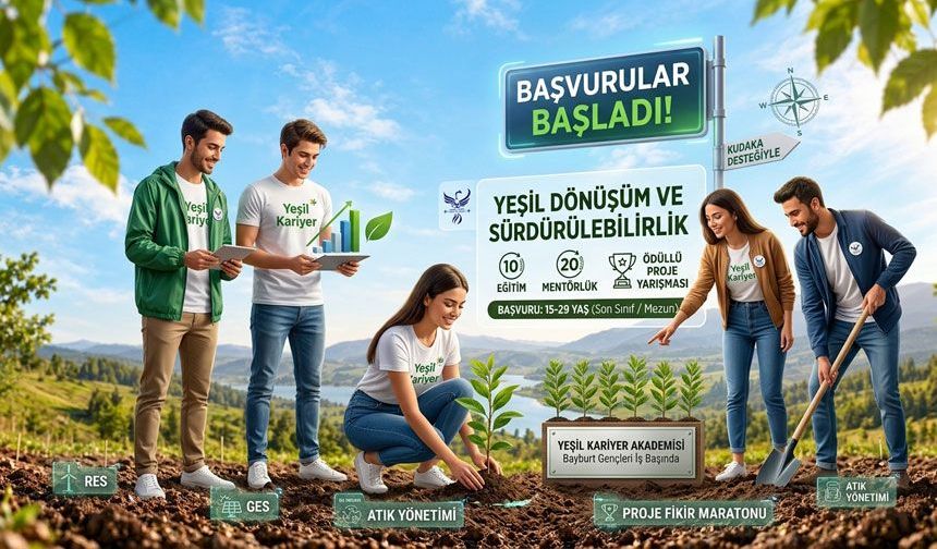 Bayburtlu Gençlere "Yeşil Kariyer" Fırsatı