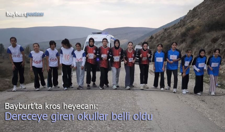 Bayburt’ta kros heyecanı: Dereceye giren okullar belli oldu
