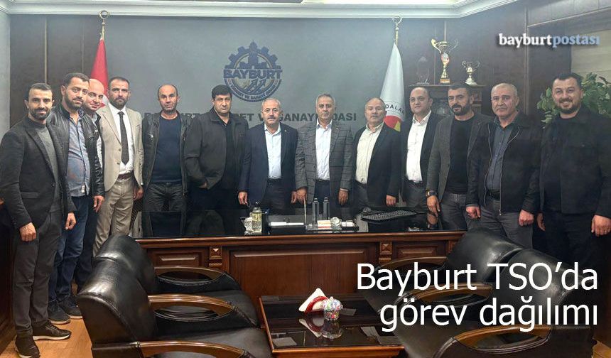 Bayburt TSO'da yönetim ve meclis belirlendi